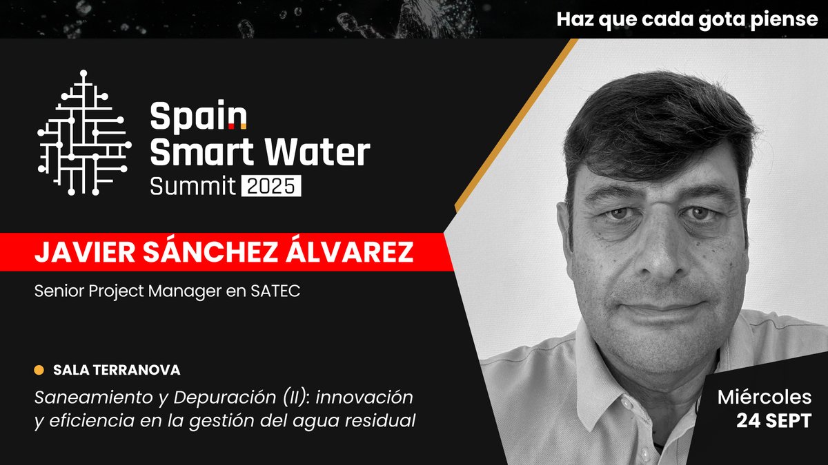 Ponente confirmado en #SSWS2025

👤 Javier Sánchez Álvarez — Senior Project Manager en <a href="/satec_es/">SATEC -</a>. 
🗓️ 24 sept | 📍 Sala Terranova
💬 Saneamiento y Depuración (II): innovación y eficiencia en la gestión del agua residual
👉 iagua.es/spain-smart-wa…

#HazQueCadaGotaPiense