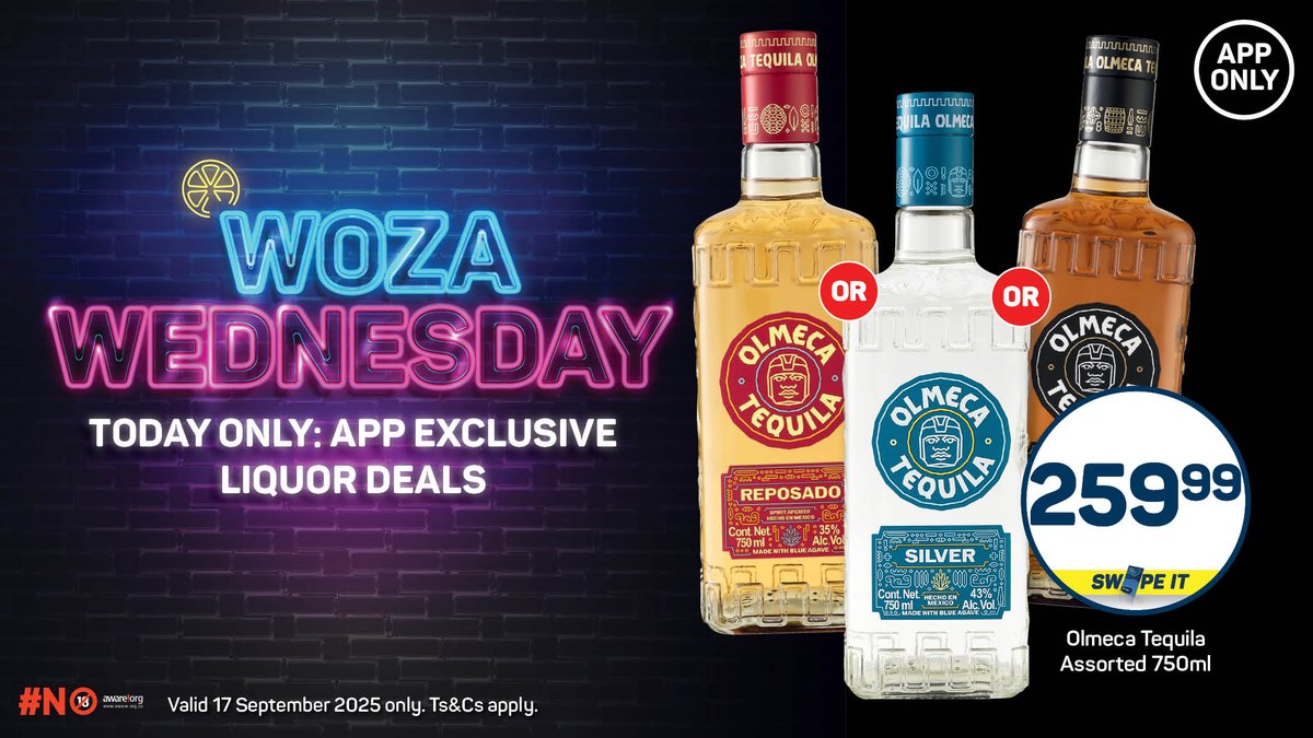 Get Olmeca Tequila Assorted 750ml for ONLY R259.99! 💰

Hurry to the app! 📲

Valid 17 September 2025 only. Ts&amp;Cs apply. 🔞

#WozaWednesday #AppOnly