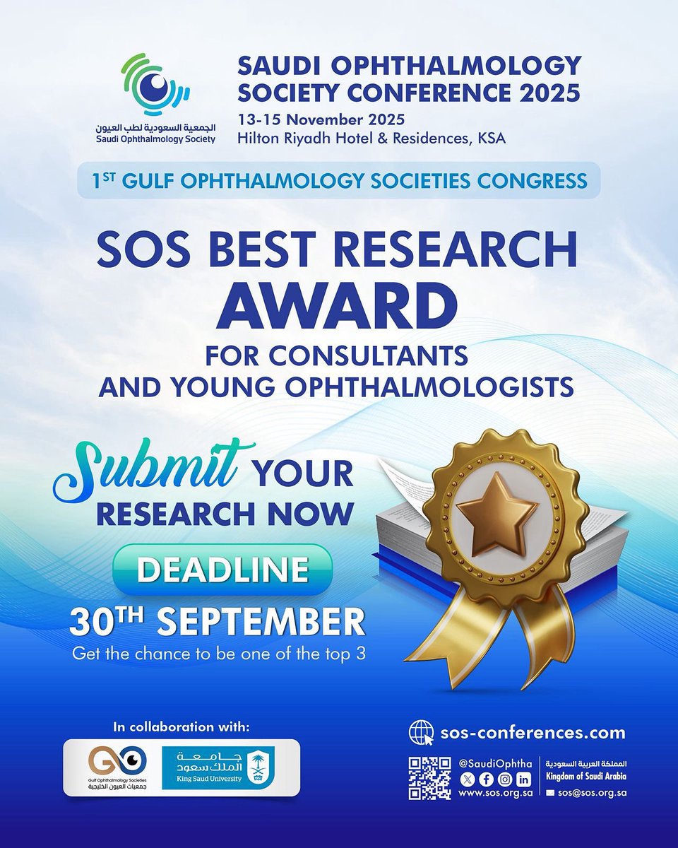 🌟 Showcase your research at #SOS2025!
Top 3 winners of the Best Research Award gain international recognition in ophthalmology.

⏳ Deadline: Sept 30
📍 Nov 13–15 | Hilton Riyadh, KSA
 sos-conferences.com/best-research-…