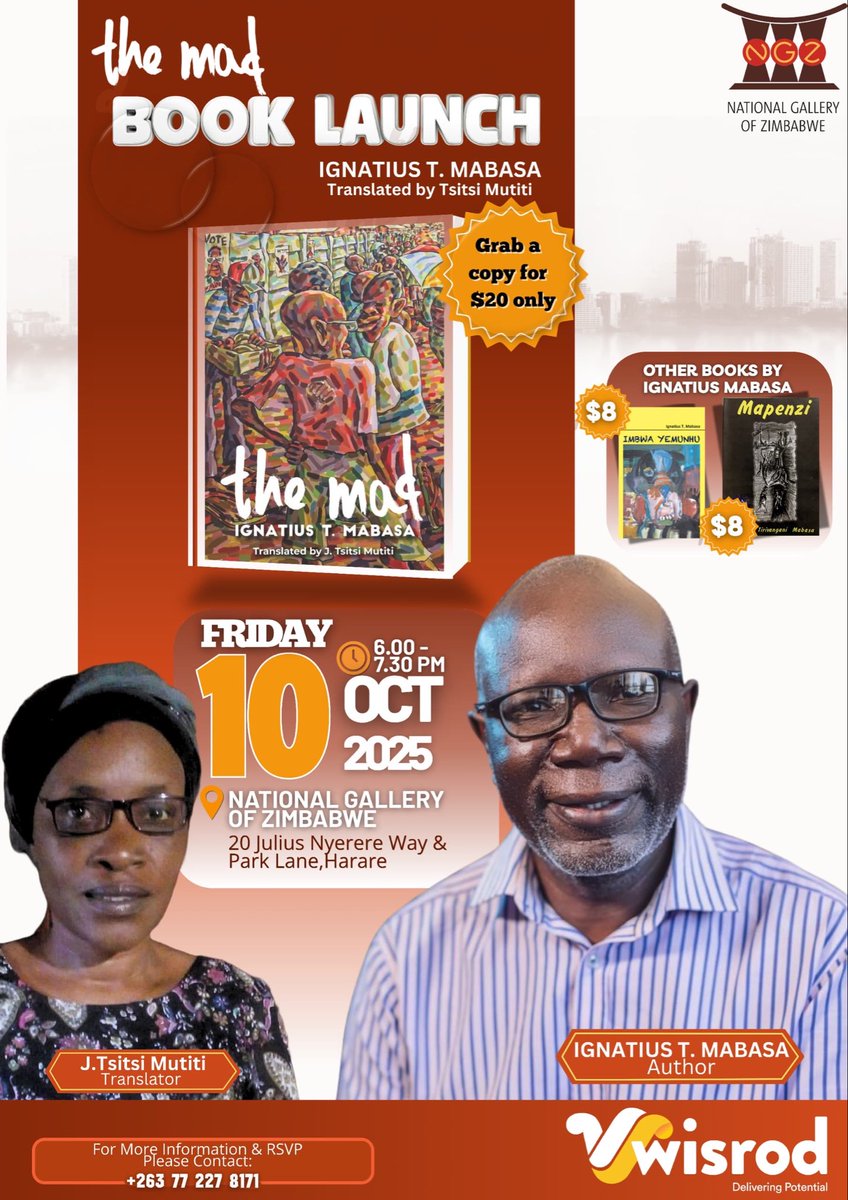ignatiusmabasa's tweet photo. Join us for the launch of The Mad on 10 October 2025 at the National Gallery of Zimbabwe. https://t.co/I5APdhRX9I