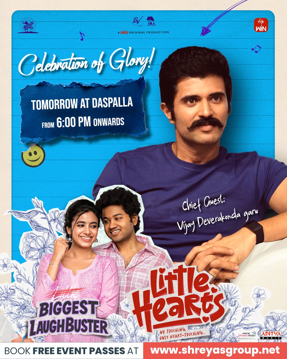 BunnyVasWorks's tweet photo. The Celebration of Audience Victory & Glory 🔥🥳

The beloved @TheDeverakonda graces the #LittleHearts team celebrations tomorrow as the chief guest😍💥💥

📍 Venue: Daspalla, Hyd from 6 PM onwards

Book Your Passes Here 🎟️ https://t.co/kH2GTMVH0s

The Biggest Laughbuster brings the Madness to theatres🤩