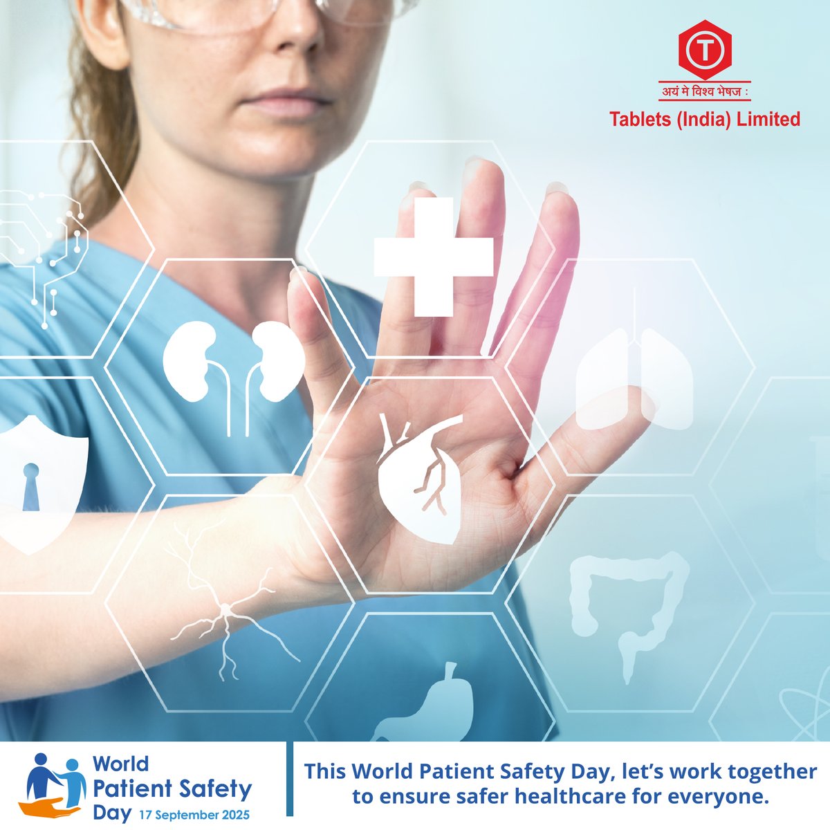 TabletsIndiaLtd's tweet photo. Today is World Patient Safety Day — a reminder that safe care saves lives. Together, let’s commit to raising awareness, empowering patients, and building a culture where safety always comes first. #WorldPatientSafetyDay #PatientSafety #tabletsindia https://t.co/Vk0HSsQdjj