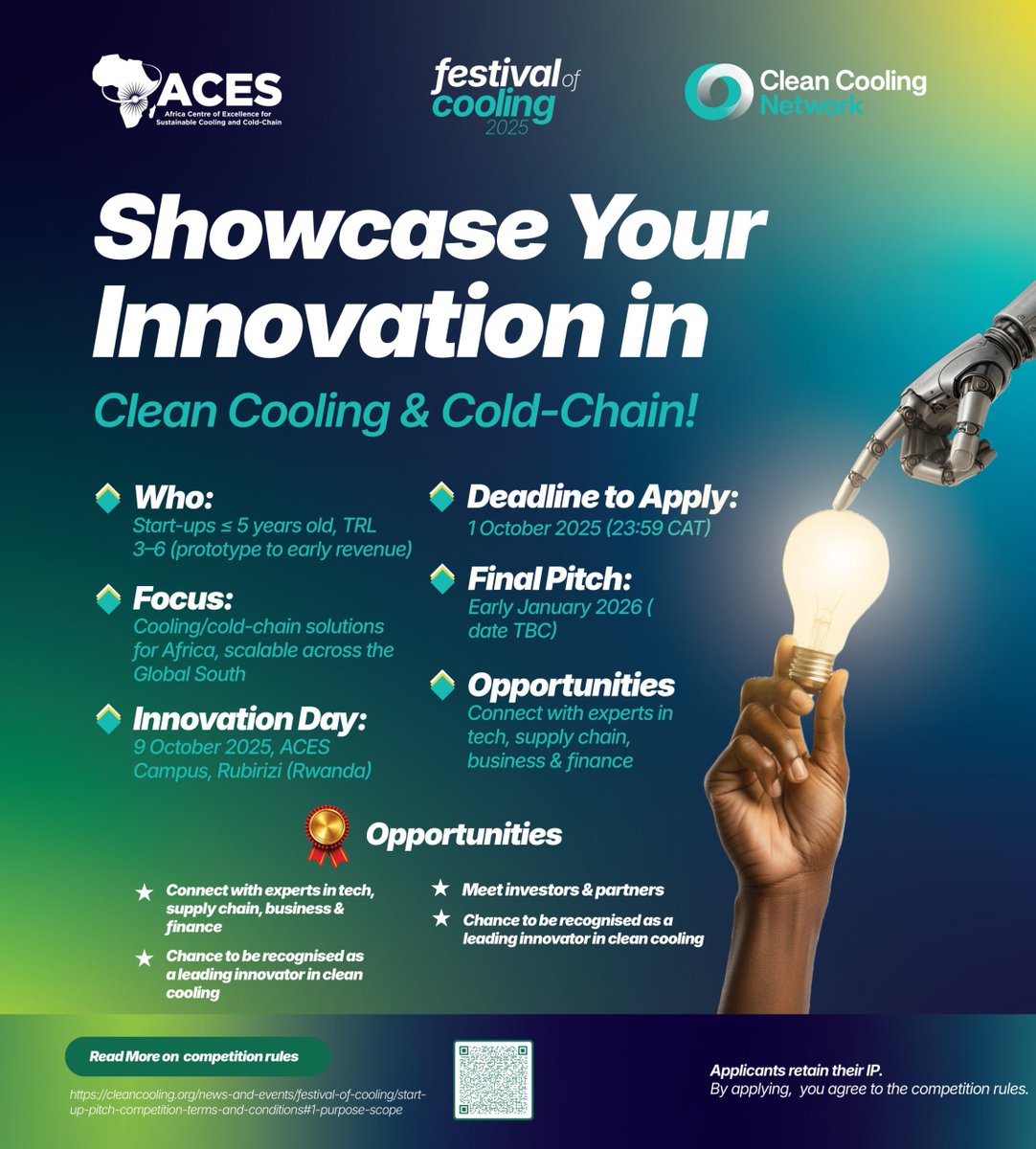 🚀 Start-up Pitch Competition
🌍 Got a cooling innovation for Africa? 
💡Pitch your start-up at the #FestivalOfCooling at ACES Rubirizi Campus
🤝 Women &amp; youth encouraged
🗓️ Deadline: 1 Oct 2025

✍️ More details: cleancooling.org/news-and-event…

🔗 Submit: forms.office.com/pages/response…