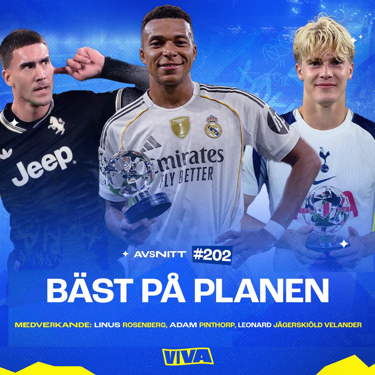 202. BÄST PÅ PLANEN

🤩 Bergvalls succé i nya rollen
💨 Nya rockiga Juventus
🔥 Mbappés nya uppnådda milstolpe
🧠 Enriques innovativa lösning
🤯 Mourinhos comeback
🤔 Får vi för mycket av det goda?
🎧 open.spotify.com/episode/2KGVHs…
