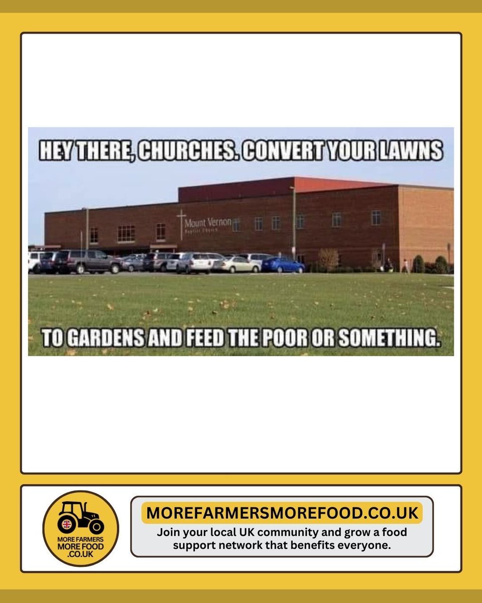 MoreFarmersUK's tweet photo. Churches—grow food, feed the poor! https://t.co/Ddner2NEoM