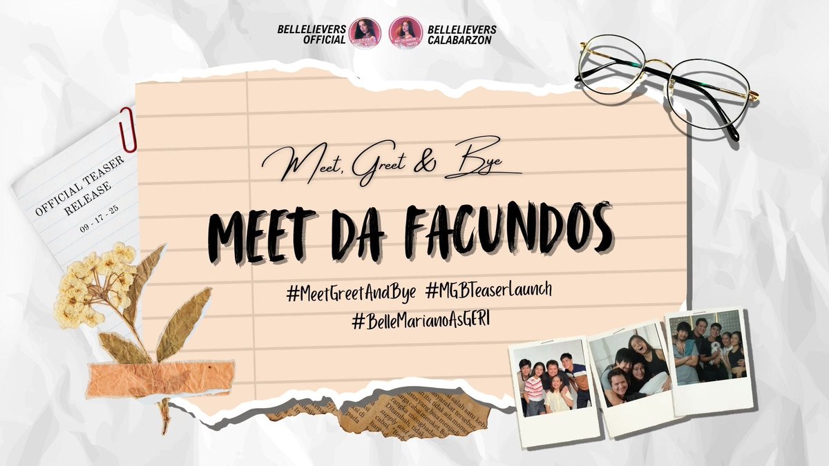 ❤️‍🩹 Family, love, and goodbyes—witness it all in Meet, Greet &amp; Bye. Starring Belle Mariano as Geri and the Facundo siblings.

Tune in for the official teaser launch today, September 17, 6:30PM on TV Patrol!

MEET DA FACUNDOS 
#MeetGreetAndBye
#MGBTeaserLaunch
#BelleMarianoAsGERI