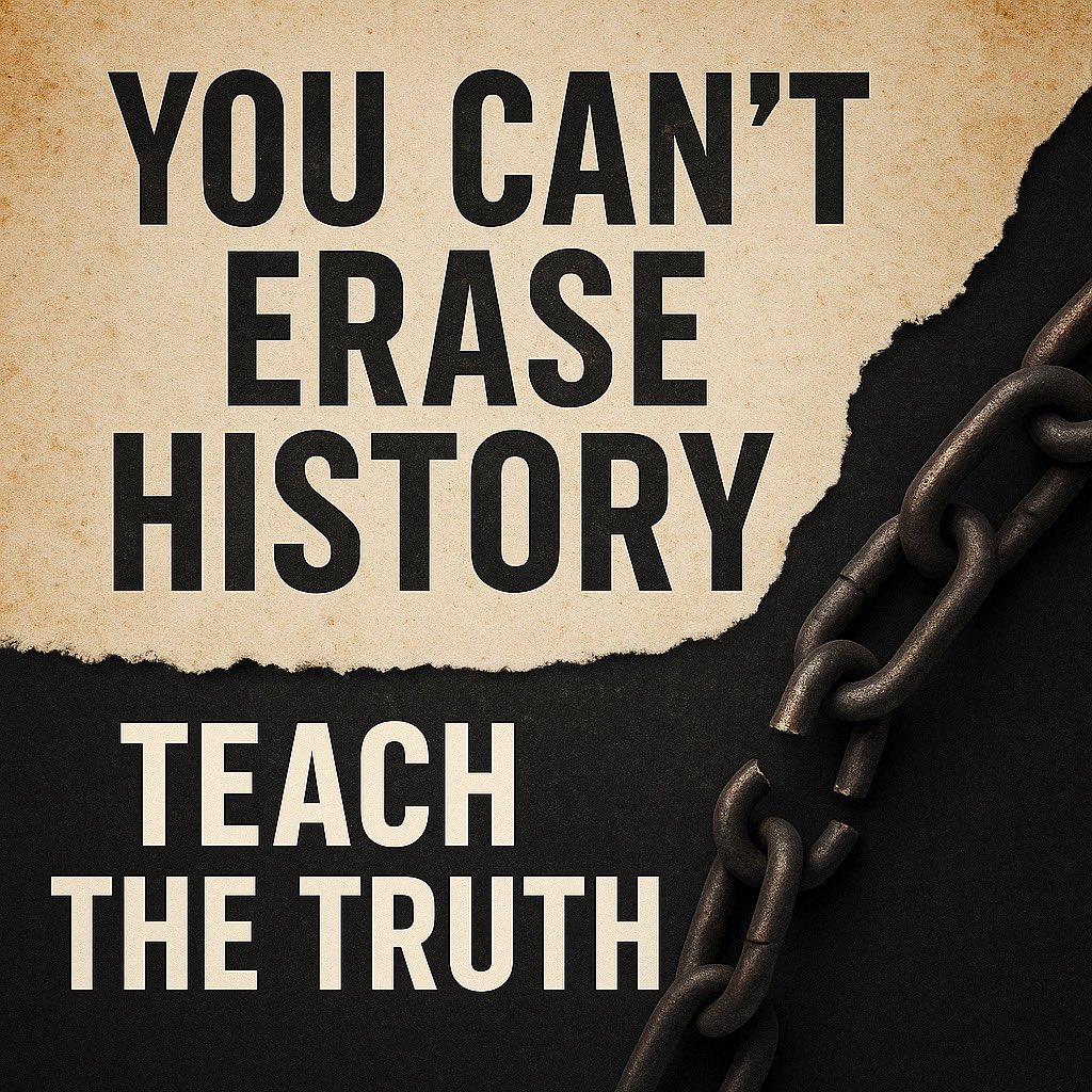 PrymusPraise's tweet photo. Trump wants to erase slavery from museums &amp; schools.

But closing your eyes to history doesn’t make it disappear—
it guarantees we repeat it.

#TruthMatters #StayWoke https://t.co/AYfyKKvPVe