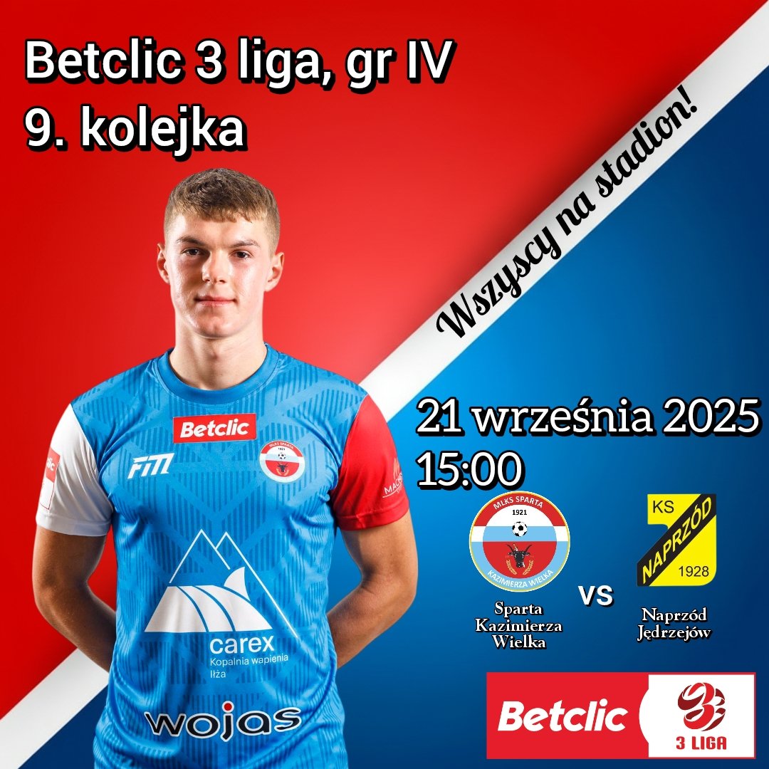 9. kolejka #3Liga (gr. IV)
DERBY województwa!
📍 Kazimierza Wielka
🗓 21.09 (niedziela) | ⏰ 15:00
🆚 Naprzód Jędrzejów

Debiut trenera Krzysztofa Treli! 👊
🎟️ 20 zł | dzieci do 15 lat free | VIP 50 zł
Kiełbasa z grilla + gorący doping = piłkarskie święto!
#SpartaKazimierza
