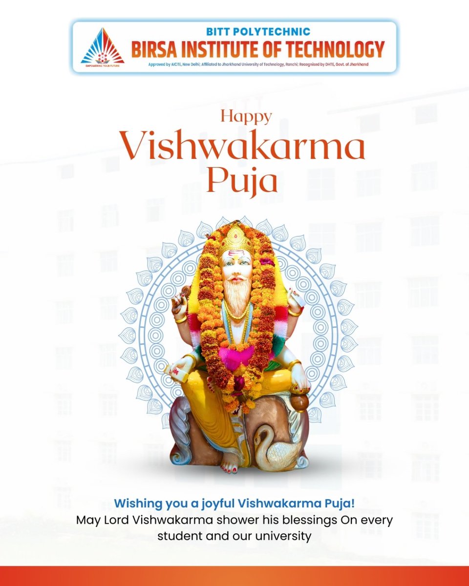 bittpolytechni1's tweet image. At BITT Polytechnic, we honor Lord Vishwakarma – the divine architect and symbol of creativity, skill, and craftsmanship. 🌸

May his blessings inspire our students to innovate, build, and shape a brighter future with knowledge and hard work. 💡⚙️

#HappyVishwakarmaPuja