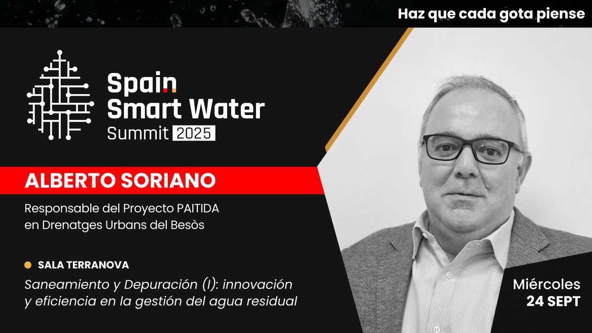 Ponente confirmado en #SSWS2025

👤 Alberto Soriano — Responsable del Proyecto PAITIDA en Drenatges Urbans del Besòs
🗓️ 24 sept | 📍 Sala Terranova
💬 Saneamiento y Depuración (I): innovación y eficiencia en la gestión del agua residual
👉 iagua.es/spain-smart-wa…
