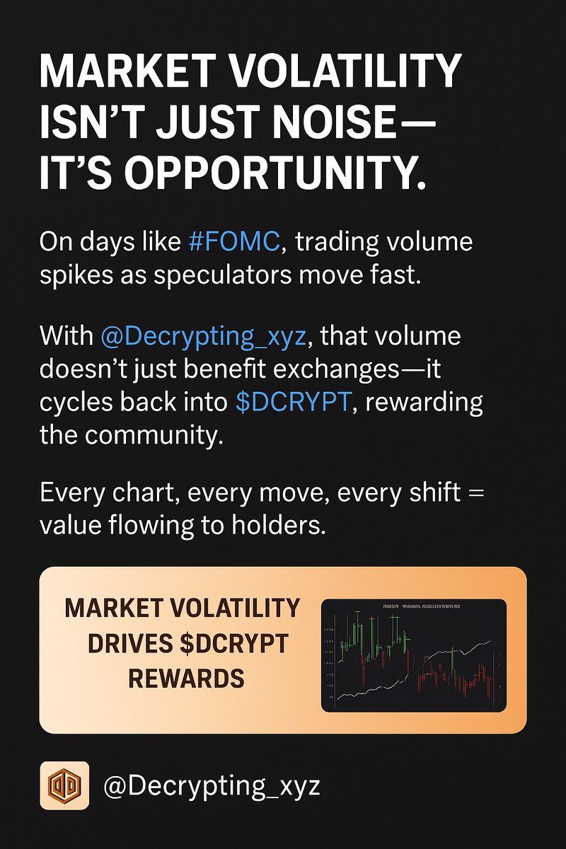 Undisputed Tech Web3 (@mayowasodiq22) on Twitter photo Market volatility isn’t just noise—it’s opportunity.
On days like #FOMC, trading volume spikes as speculators move fast.
With <a href="/Decrypting_xyz/">Decrypting</a>, that volume doesn’t just benefit exchanges—it cycles back into $DCRYPT, rewarding the community.
Every move → value to the community. Market volatility isn’t just noise—it’s opportunity.
On days like #FOMC, trading volume spikes as speculators move fast.
With <a href="/Decrypting_xyz/">Decrypting</a>, that volume doesn’t just benefit exchanges—it cycles back into $DCRYPT, rewarding the community.
Every move → value to the community.