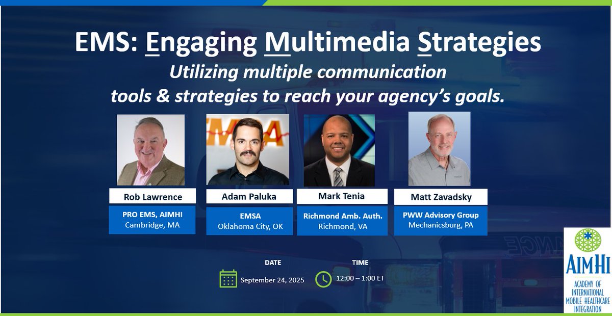 FREE AIMHI Webinar: Engaging Multimedia Strategies in EMS, 9/24/25. Register now to gain insights on how to better engage with your community! us02web.zoom.us/webinar/regist…