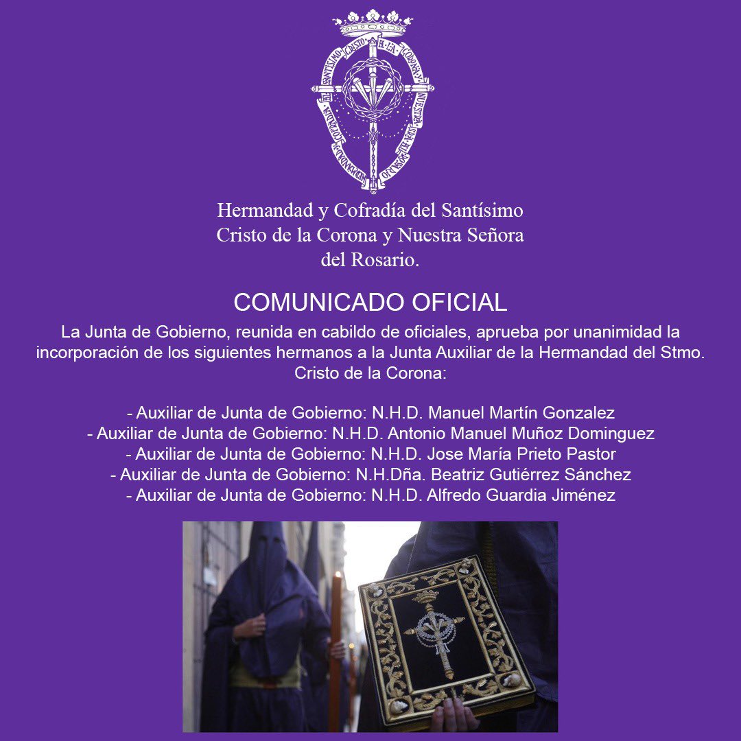 🟣COMUNICADO OFICIAL:
Nuevos nombramientos de auxiliares de Junta de Gobierno.

#CoronaSevilla