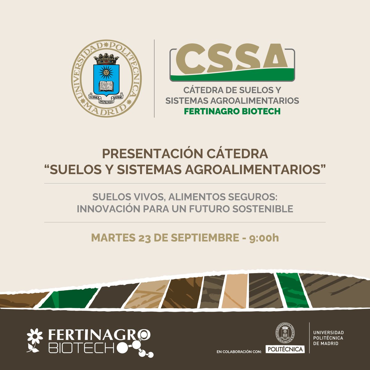 Fertinagro Biotech (@fertinagro) on Twitter photo 🌱 Te presentamos la Cátedra “Suelos y Sistemas Agroalimentarios”
📣 “Suelos vivos, alimentos seguros: innovación para un futuro sostenible”
👨🔬 En colaboración con la <a href="/La_UPM/">Universidad Politécnica de Madrid</a>
📅 23 sept | 🕘 9:00 h
📍 Aula Magna – UPM, Madrid
#CátedraSuelo #SuelosVivos #Agronomía 🌱 Te presentamos la Cátedra “Suelos y Sistemas Agroalimentarios”
📣 “Suelos vivos, alimentos seguros: innovación para un futuro sostenible”
👨🔬 En colaboración con la <a href="/La_UPM/">Universidad Politécnica de Madrid</a>
📅 23 sept | 🕘 9:00 h
📍 Aula Magna – UPM, Madrid
#CátedraSuelo #SuelosVivos #Agronomía