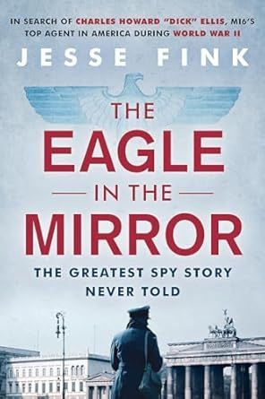 Intelligence Book of the Day:  The Eagle in the Mirror  buff.ly/7RnaLQE