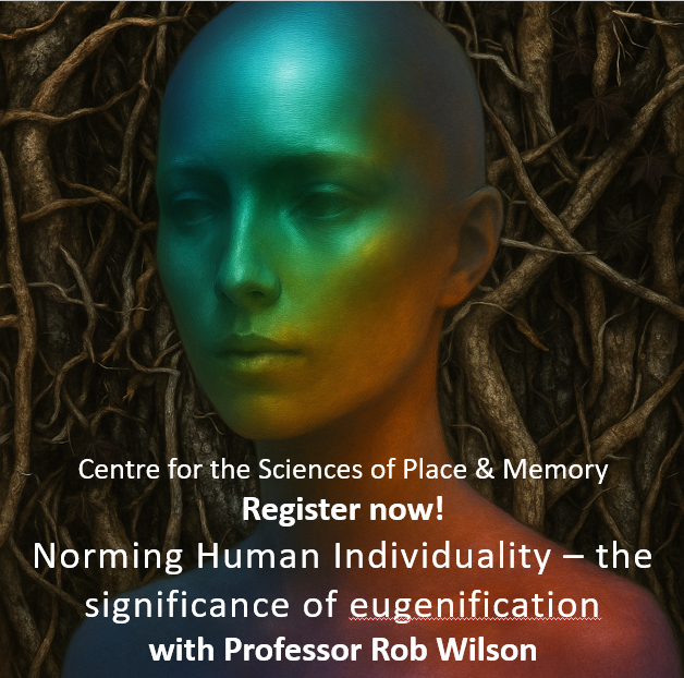 Register: forms.gle/kPVR35xfKB22FF…
Norming Human Individuality – the significance of eugenification | with Professor Rob Wilson
Wed 8 Oct 2025 | 16:00–17:30 UK
University of Stirling (Room D1) + online
Hybrid talk on how eugenification shapes human individuality