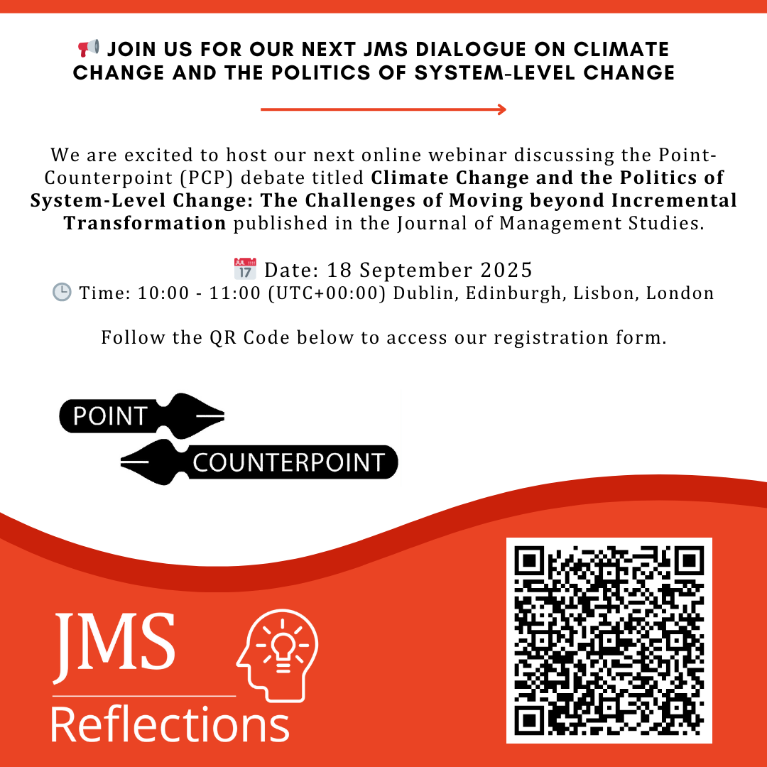 JMS_Journal's tweet image. 🌍 Join the Journal of Management Studies webinar: Climate Change &amp;amp; the Politics of System-Level Change 🗓 18 Sept 2025 | 10:00–11:00 UTC. Debate systemic barriers &amp;amp; pathways to radical change. 

🔗 bit.ly/47GBLAC

 #ClimateChange #SystemChange #PCP #JMS #JMS_Journal