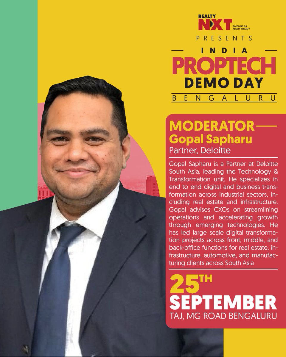 Welcoming our Moderator for the upcoming panel discussion at India PropTech Demo Day 2025!  We are honored to have Gopal Sapharu, Partner at Deloitte, leading the panel. 
book now - in.explara.com/e/india-propte…

 #realtynxt #IPDD2025 #PropTech