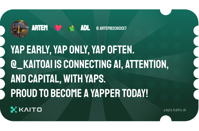 Yap early, yap only, yap often.

<a href="/KaitoAI/">Kaito AI 🌊</a> is connecting AI, attention and capital with Yaps.

Just claimed my social card and I'm accumulating Yap points in real-time.

Claim yours 👉 yaps.kaito.ai/referral/14095…