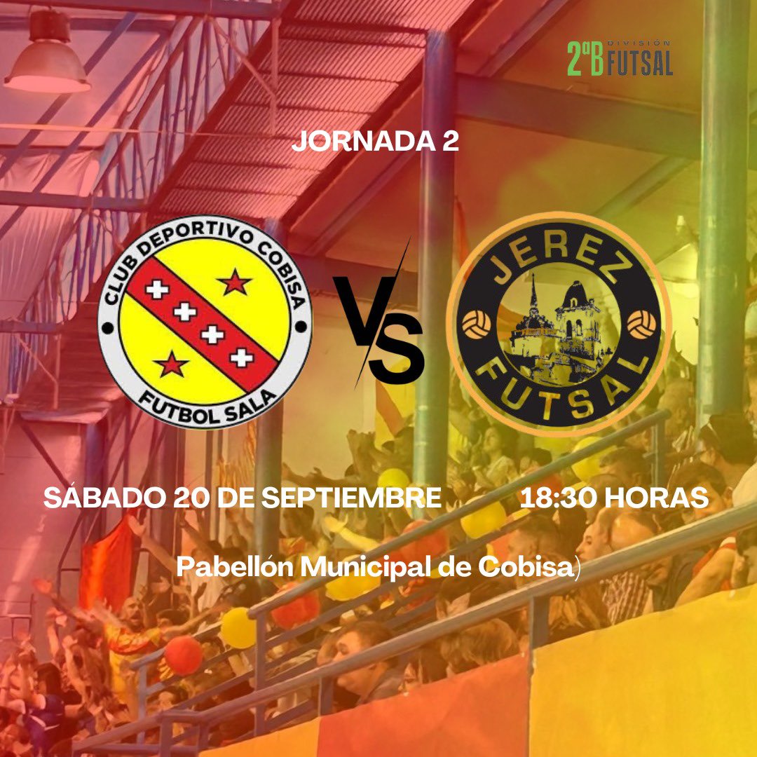 [LIGA] Jornada 2 

Cobisa Futsal 🆚 @jerezfutsal 

🏟️ Pabellón Municipal de Cobisa 
📅 Sábado 20 de septiembre 
🕢 18:30 horas 

*Las camisetas encargadas en la campaña de socios estarán disponibles para retirar durante el partido.