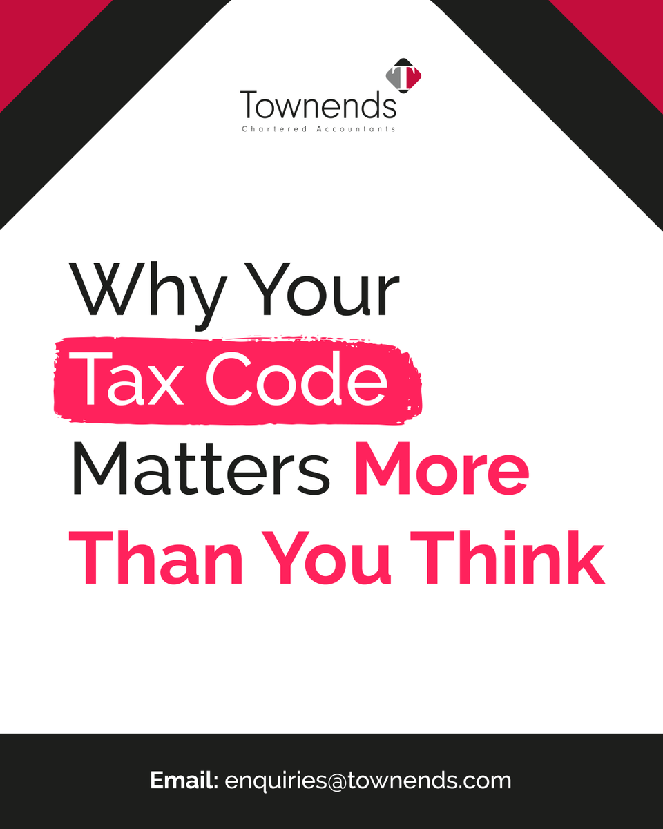 A wrong tax code could mean you’re paying too much or too little.

Check yours today. 

townends.com/contact-us/