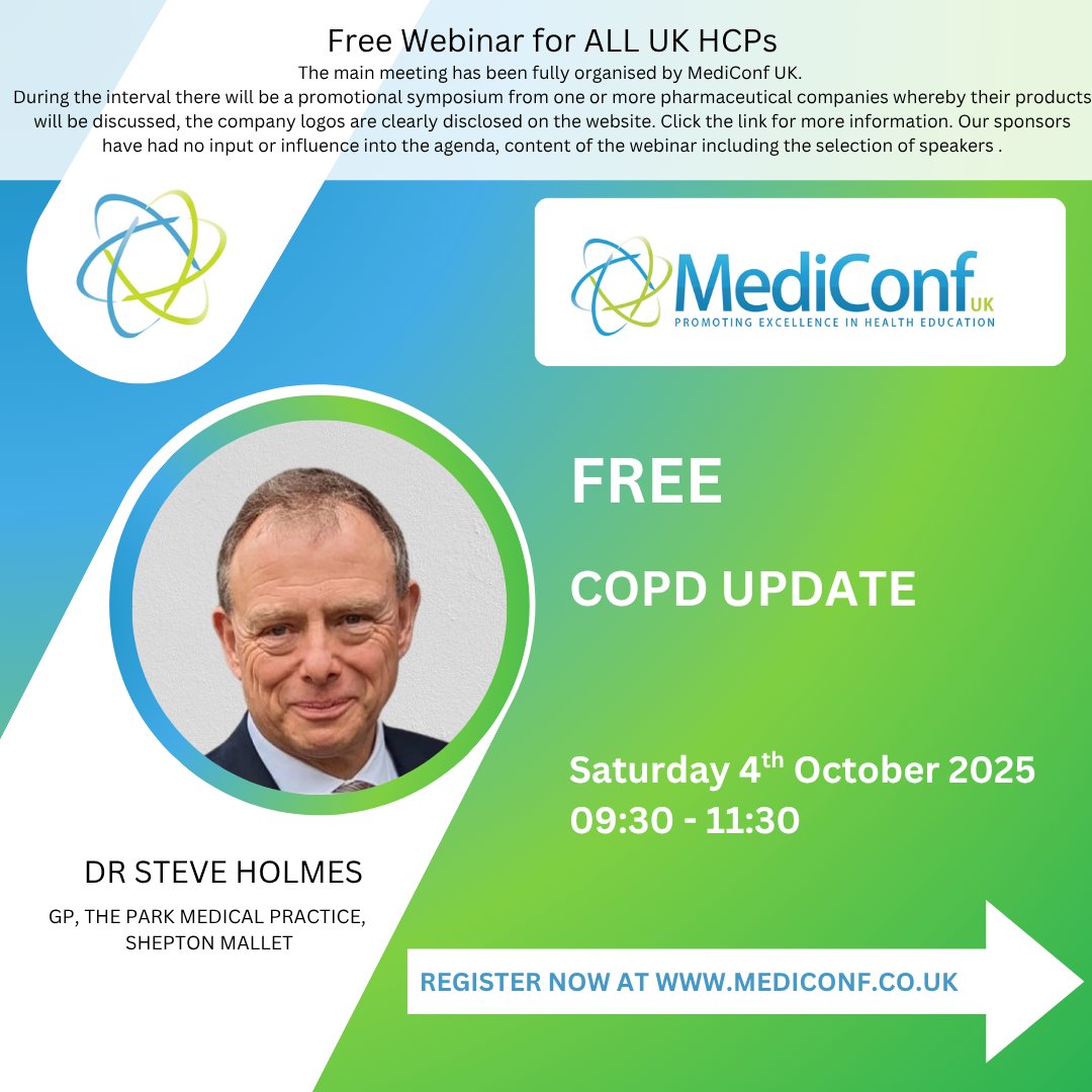 For UK HCPs: 🌬️ COPD Update with Dr Steve Holmes on 4th Oct.

Stay up to date with the latest guidance.

🔗 mediconf.co.uk/event-details.…

#COPD #RespiratoryMedicine #PrimaryCare #UKHCPs #MedicalEducation