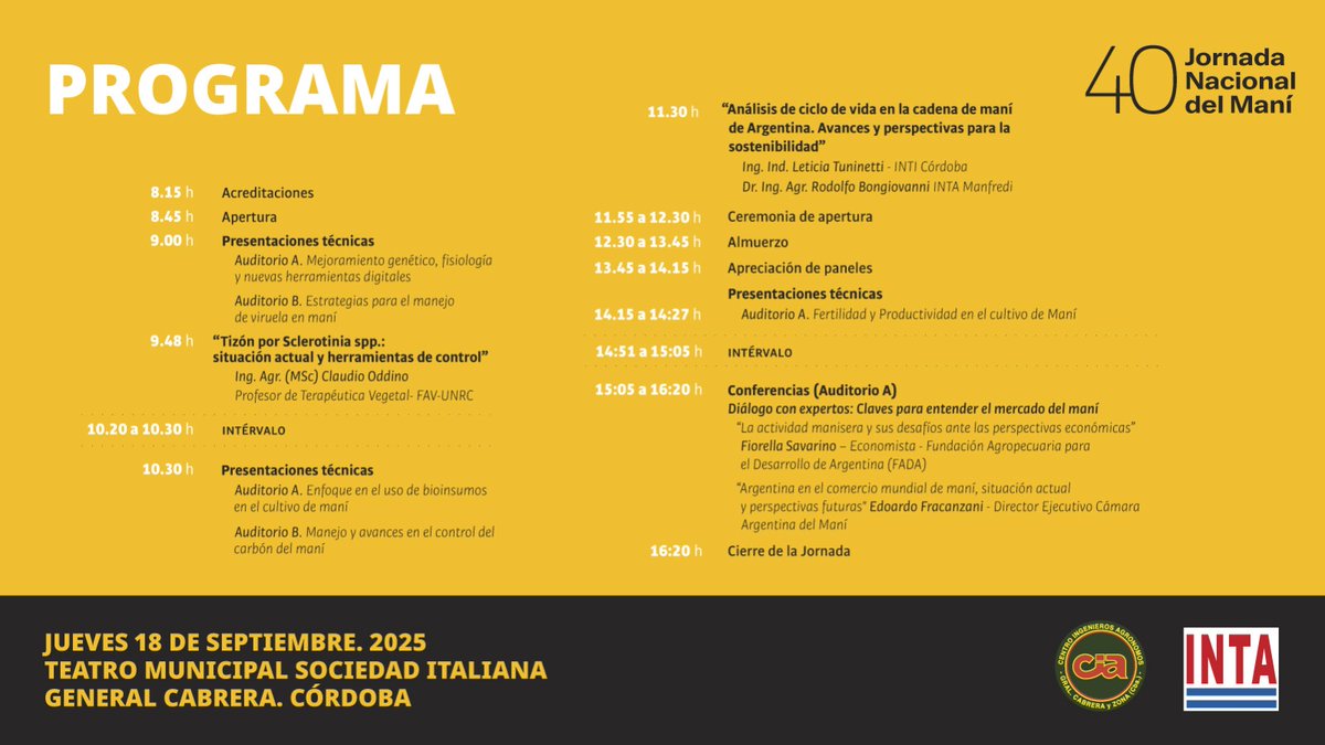 40º Jornada Nacional del Maní  🥜 
18 de Septiembre de 2025   
General Cabrera (Teatro Municipal Sociedad Italiana), Córdoba, Argentina.

 Faltan 1 día!
<a href="/CIAgralcabrera/">Centro de Ingenieros Agrónomos</a> <a href="/IntaGralCabrera/">INTA General Cabrera</a>