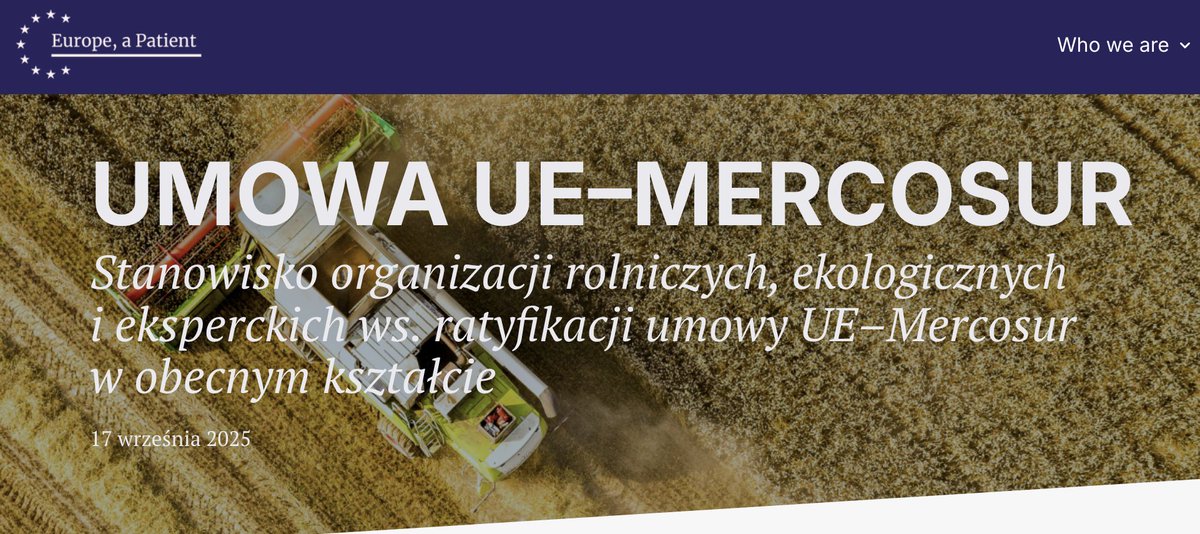 ‼️Stanowisko organizacji rolniczych, ekologicznych i eksperckich ws. ratyfikacji umowy UE–Mercosur w obecnym kształcie

"Ratyfikacja umowy UE–Mercosur niesie ze sobą poważne negatywne konsekwencje dla Europy. Umowa ta w obecnym kształcie jest niekorzystna nie tylko dla polskich