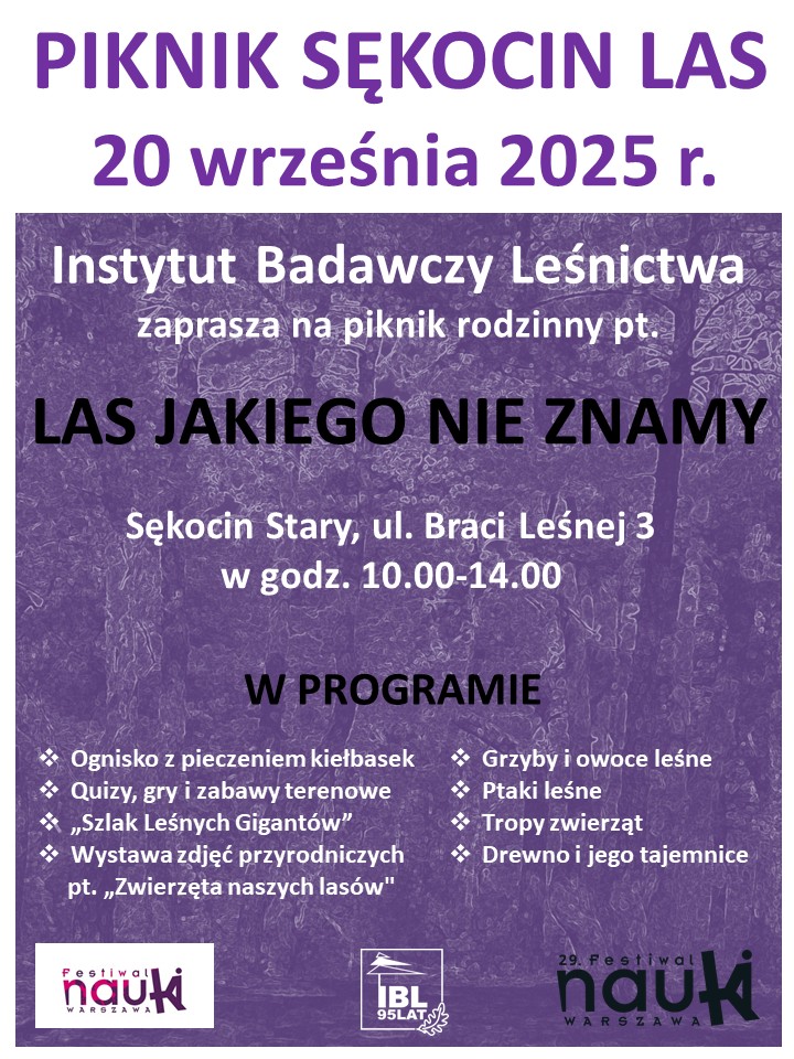 W ramach tegorocznego XXIX Festiwalu Nauki naukowcy i edukatorzy z <a href="/IB_LES/">IBL</a>  przygotowali 5 lekcji warsztatowych oraz Piknik Rodzinny pt. "Las jakiego nie znamy".
Serdecznie zapraszamy do Sękocina!
ibles.pl/aktualnosci/w-…