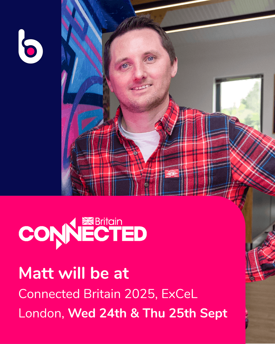 Next week, Matt will be at Connected Britain at ExCeL London on Wednesday 24th and Thursday 25th September.

Matt will be available to talk about hyperlocal targeted videos, animation, website design, online checkouts and branding. If you’re heading along, be sure to say 'hello'.