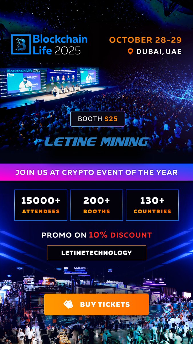 We are excited to invite you to #Blockchainlife2025. 
Join us at #Booth S25 from Oct 28-29, 2025 to explore the latest technologies and network with industry leaders.  
We look forward to seeing you there!

letinemining.com
