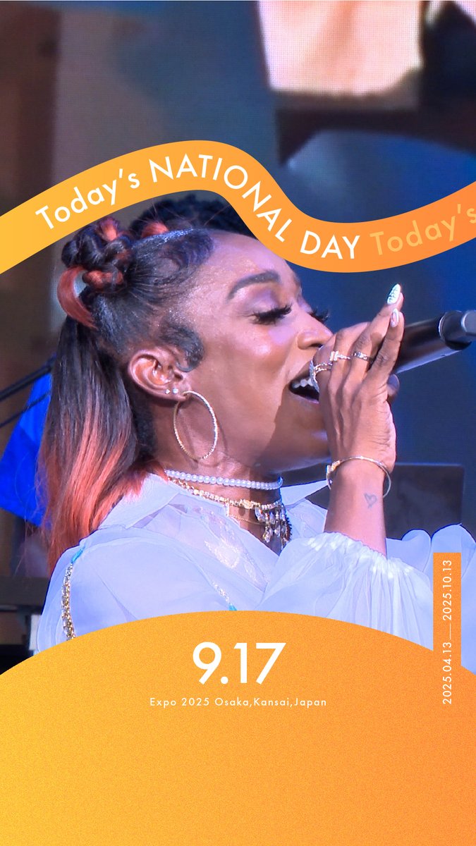 ◤Today's NATIONAL DAY -09.17-◢ 今日の #大阪・関西万博 をご紹介
