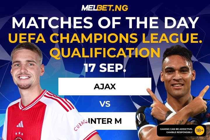 MelbetNigeria's tweet photo. #AJAX VS #INTER GO SCATTER GROUND! ⚽️🔥
#ChampionsLeague clash full of intensity and drama. Who go carry the points?
#WelcomeBonus up to 300000 NGN with promo👉🏾 MELXNG
🔗 Register Now: https://t.co/MQlKtYR1Pg
#UCL #InterM #InterMilan https://t.co/D9uMkYJMIA
