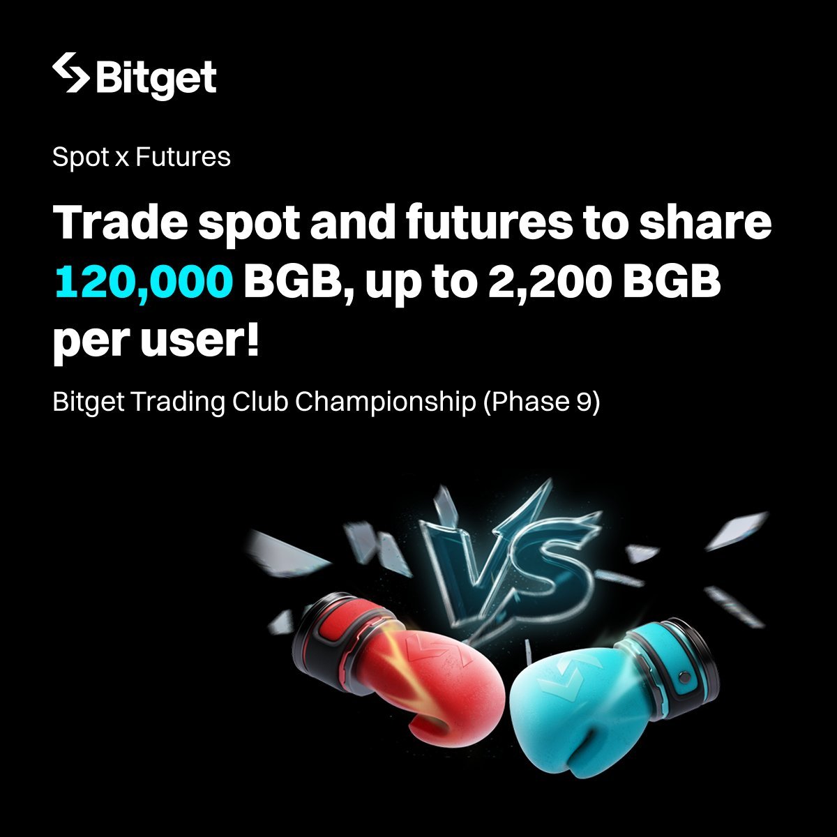 🚨 Join the #Bitget Trading Club Championship (Phase 9)!

💰 120,000 BGB prize pool - up to 2,200 BGB per user!
📅 Sep 16, 16:00 – Sep 23, 15:59 (UTC)

👉 Trade spot &amp; futures now: bitget.com/launchhub/spot…

<a href="/bitgetglobal/">Bitget</a>

#Bitget #CryptoTrading