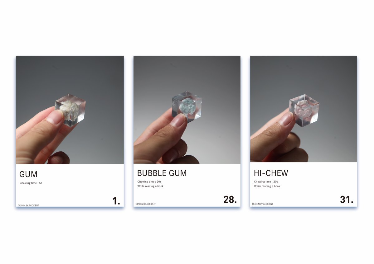 デザインバイアクシデント
ガムなどの粘着性の強い食べ物から偶発性を見出しました。