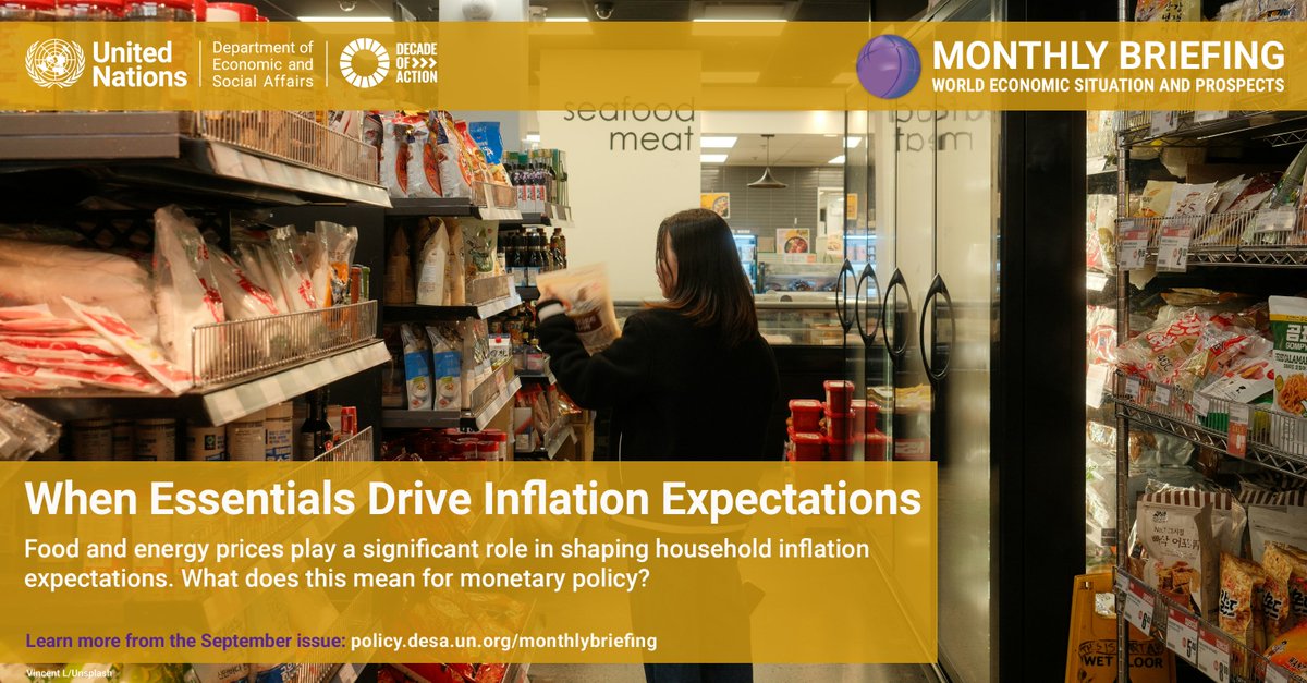 UNDevelopPolicy's tweet image. 🎯 What shapes consumer #inflation expectations?
🔹 Personal exposure to price changes
🔹 Food &amp;amp; energy costs
🔹 Global trends &amp;amp; central bank messaging
📉 Clear communication + swift policy action = anchored expectations.
Learn more 👉 policy.desa.un.org/monthlybriefing