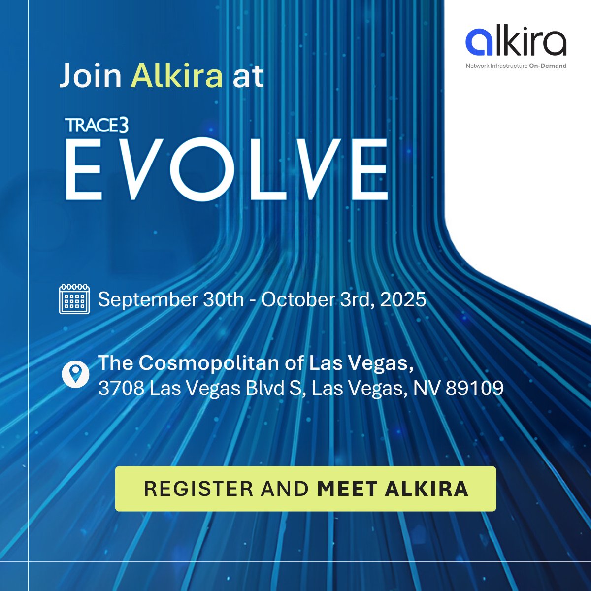 alkiranet's tweet image. Ready to power up your IT game at #Trace3EVOLVE? 🚀

Let’s talk network innovation at The Cosmopolitan, Sept 30–Oct 3! 

Book a time with our experts, link in comment.

#DigitalTransformation #CloudStrategy #NetworkInfrastructure