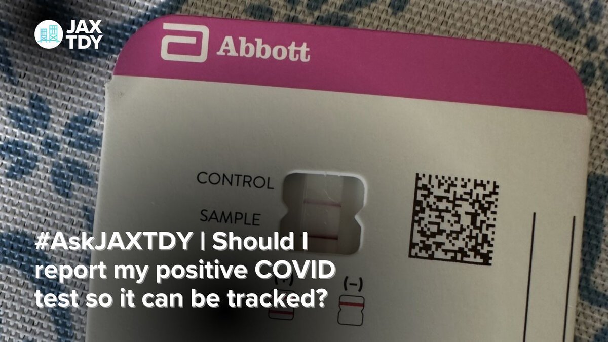 #AskJAXTDY | Should I report my positive COVID test so it can be tracked? | Jacksonville Today buff.ly/VS9OJ4D