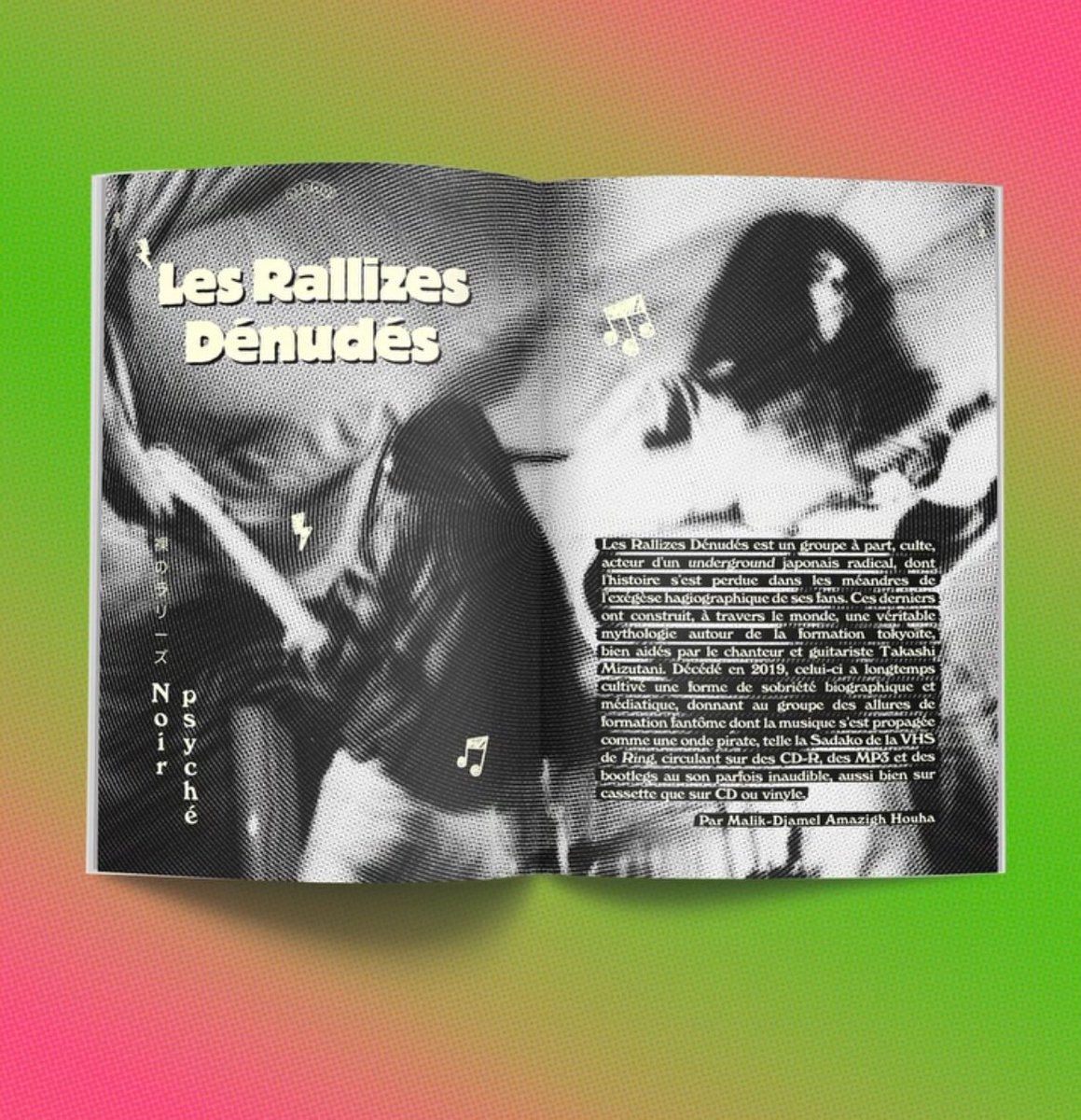 Dans ce numéro, j’explore les méandres du groupe psychédélique et radical « Les Rallizes Dénudés »