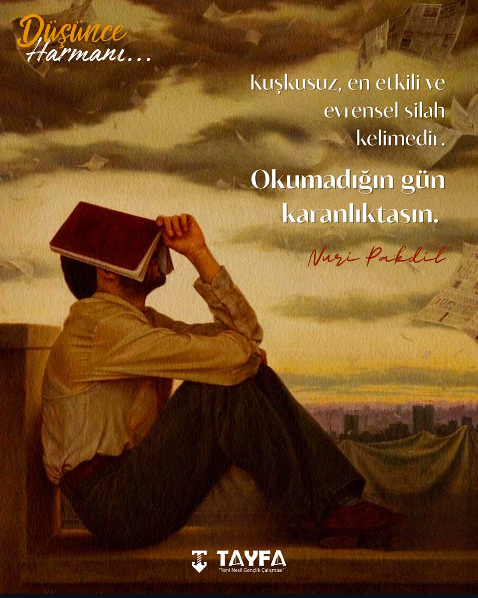 Kuşkusuz en etkili ve evrensel silah kelimedir.
Okumadığın gün karanlıktasın.📖

-Nuri Pakdil

#düşünceharmanı
