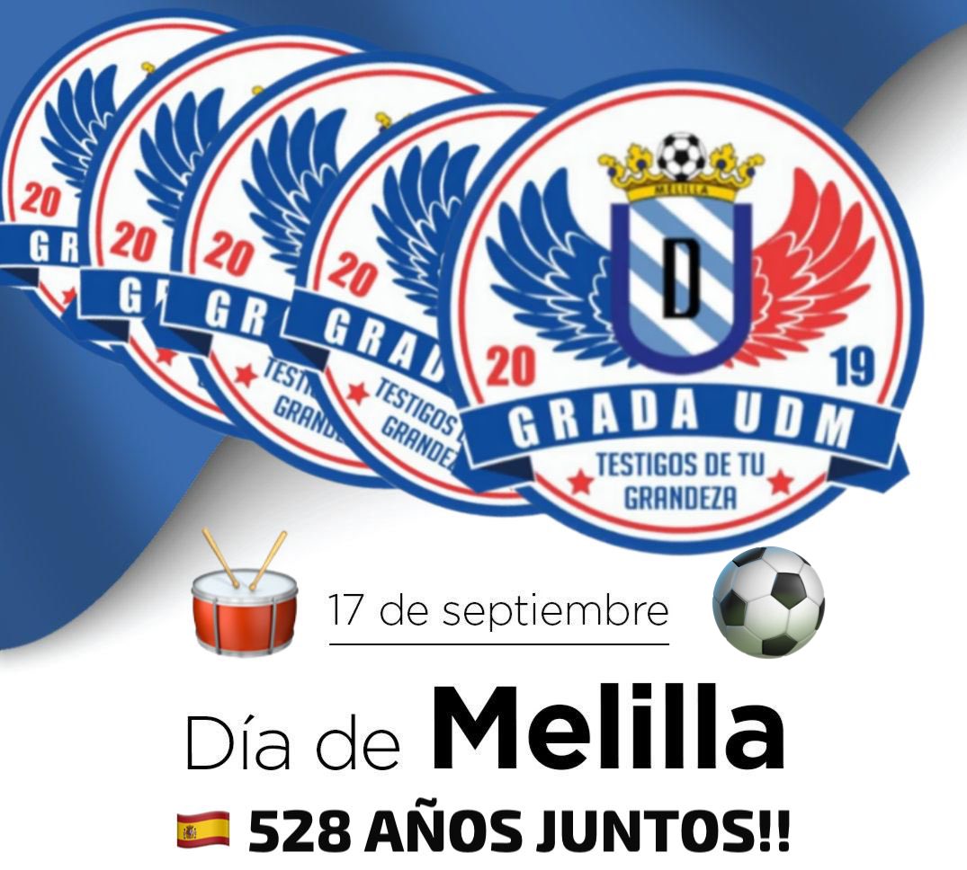 ¡La <a href="/GradaUdm/">Grada UDM</a> desea un Feliz Día de Melilla en nuestro 528🇪🇸aniversario de historia española! orgullosos de nuestros país, de nuestra ciudad 💙 y de su gente. 

Vamos mi Melilla!! ⚽️🙌🏼🥁💙
#DíadeMelilla