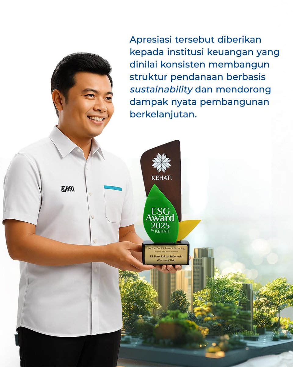 electrizen_mnk's tweet photo. BRI dinobatkan pemenang pada Sektor Debt &amp; Project Financing pada kategori Issuer/Borrower di ajang KEHATI ESG Award 2025. Apresiasi ini perkuat komitmen BRI sebagai salah satu pelaku utama dalam pembiayaan berkelanjutan di sektor keuangan nasional.

#BRIPembiayaanBerkelanjutan https://t.co/aYoiWo4zMT