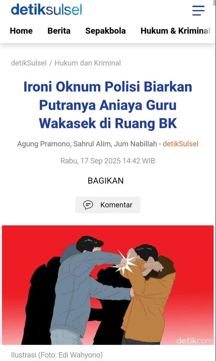 Presisi sekaleeeee 😫

Lagi, kegagalan orang tua 😭

Nasib malang menimpa seorang guru SMAN 1 Sinjai bernama Mauluddin yang dipukuli oleh siswanya sendiri berinisial MF (18). Ironisnya, orang tua murid yang merupakan oknum polisi diduga menyaksikan penganiayaan tersebut tanpa