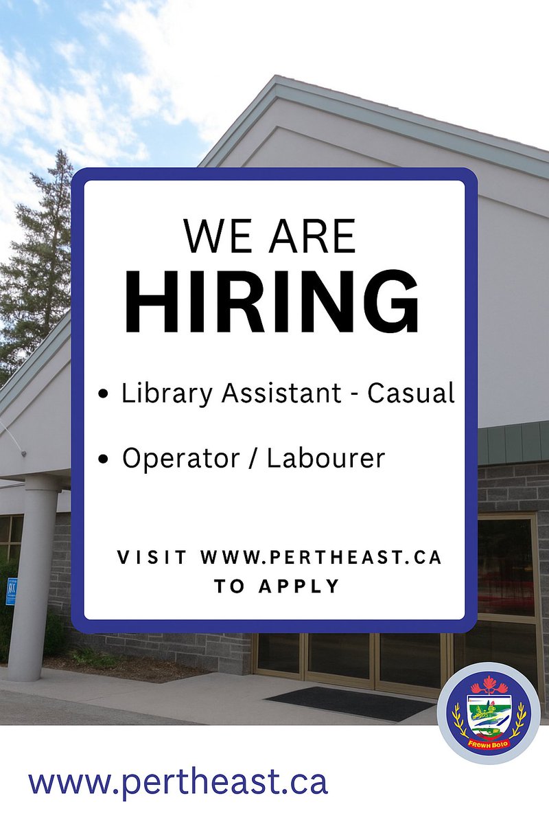 📢 We’re Hiring!
Join the Township of Perth East team!

📚Library Assistant - Casual
🏗️Operator / Labourer
📅 Deadline: Monday, September 29, 2025
⏰ Time: 12:00 p.m. (Noon)

Apply now at pertheast.ca/Jobs
#NowHiring #PerthEast