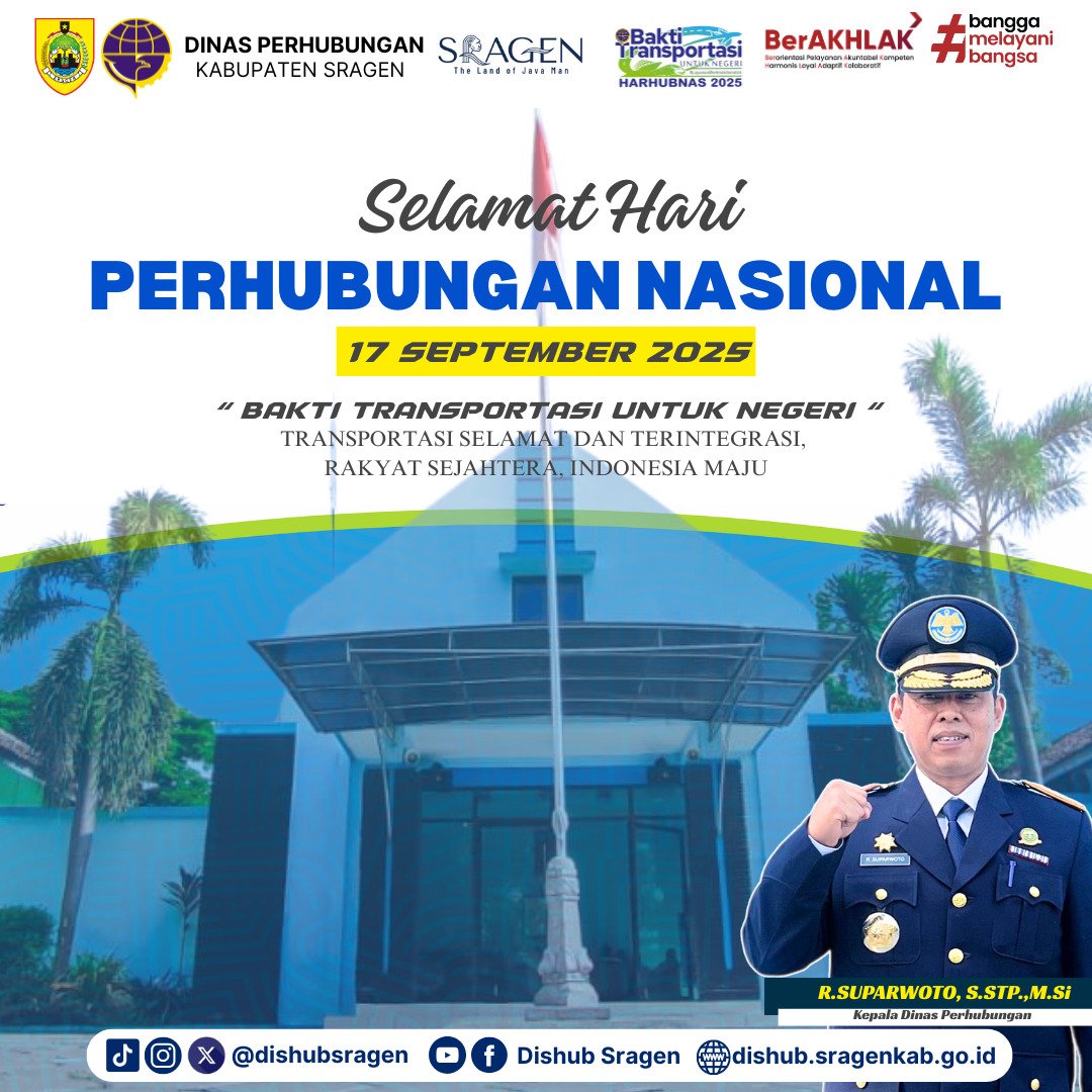 Selamat Hari Perhubungan Nasional
Mari bersama wujudkan transportasi yang selamat, aman, dan berkelanjutan demi kemajuan bangsa.

🚥🚚🛵🚆🚢✈️
#Harhubnas2025 
#dishubsragen