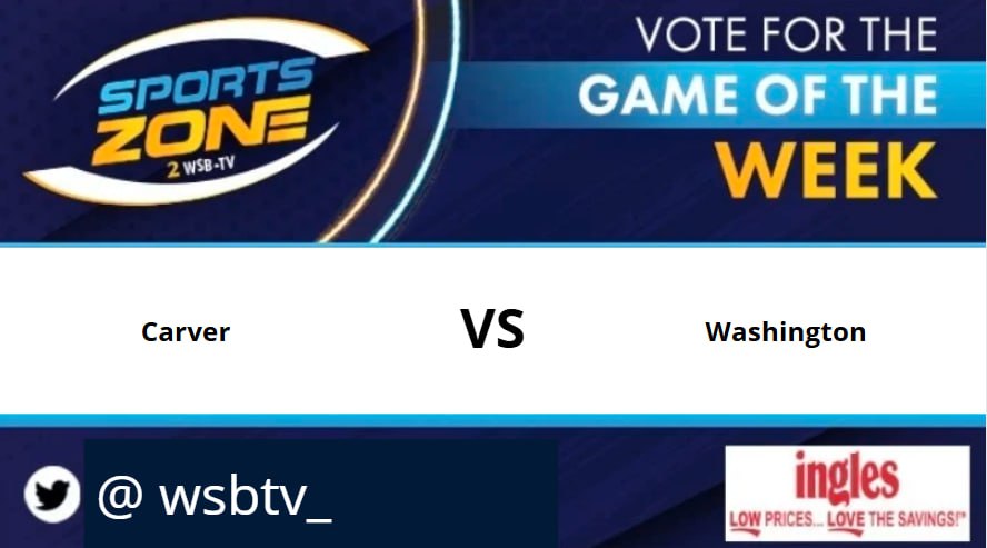 🚨GAME OF THE WEEK🚨
Carver 🆚 Washington
📅 Thursday, SEP/18/ 2025
⏰ 06:00 PM 
🎥 Watch Here: s.id/wsb-tv

<a href="/NSC_Football/">Carver-Atlanta FB</a> <a href="/Purduer91/">Darren Myles</a> <a href="/CMartin8199/">Coach_Martin8199</a> <a href="/mike20x_/">Michael Johnson Jr</a> <a href="/rallyoverjosh/">Josh Stone</a> <a href="/DevoGonBall/">Devon Meadows</a> <a href="/CarverATLSports/">Carver (ATL) Athletics</a> <a href="/brycebowenstv/">Bryce Bowens†</a> <a href="/newera4jr/">Arlando Crafton Jr</a>