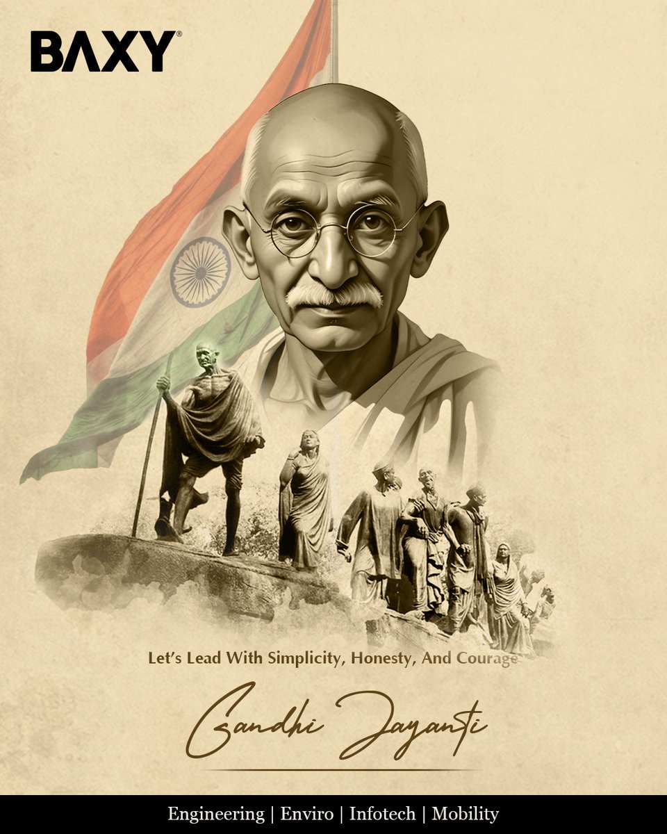 baxylimited's tweet photo. He led with simplicity, lived with humility, and inspired with truth. 
This Gandhi Jayanti, Baxy Limited pays tribute to Mahatma Gandhi and his vision for a united, peaceful nation.

[BAXY, BAXY Enviro, BAXY Engineering, BAXY Infotech, BAXY Mobility, Happy Gandhi Jayanti] https://t.co/5uuQOERcJg