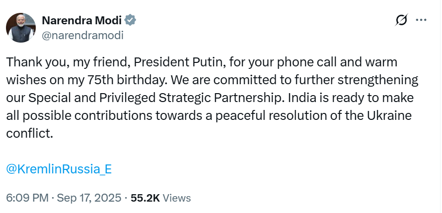 ANI's tweet image. PM Narendra Modi tweets, "Thank you, my friend, President Putin, for your phone call and warm wishes on my 75th birthday. We are committed to further strengthening our Special and Privileged Strategic Partnership. India is ready to make all possible contributions towards a