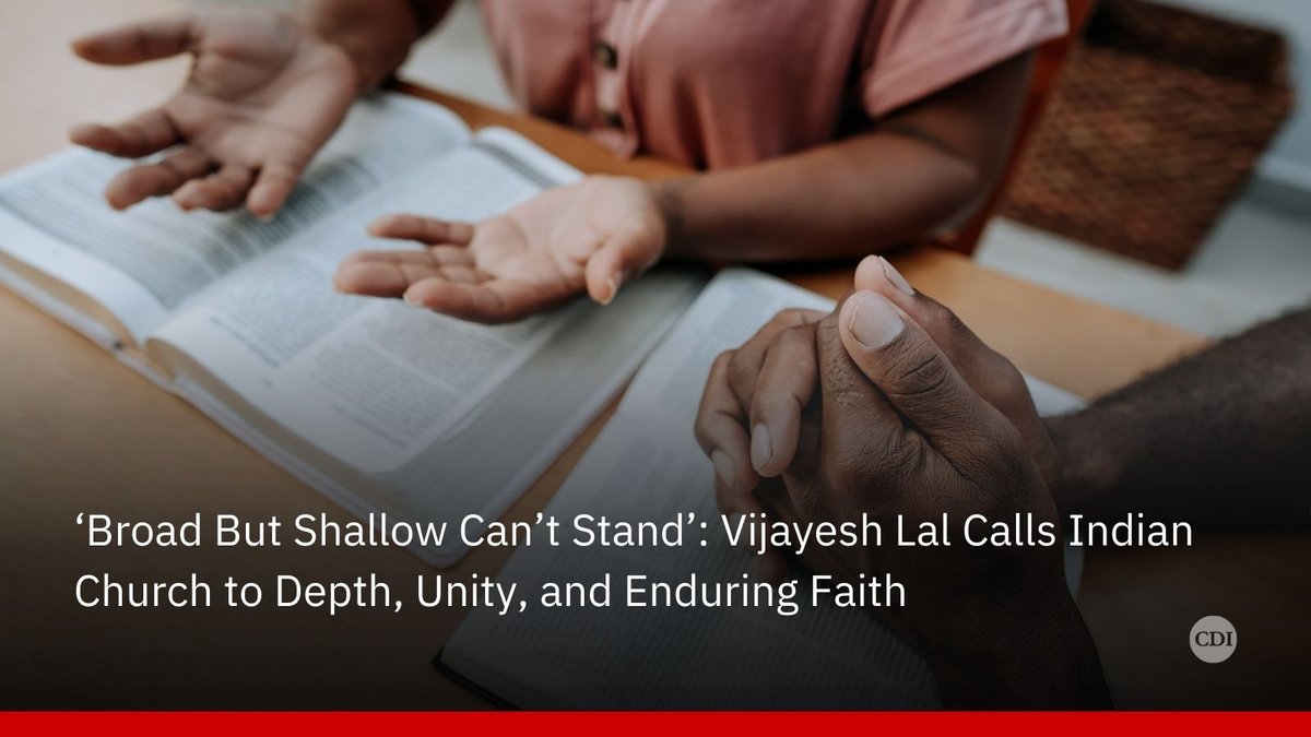 ChDaily_News's tweet image. Vijayesh Lal calls India’s church to deeper discipleship and unity at AICOCIM. “Broad but shallow cannot stand—let’s build resilient faith, not just numbers.”  
#AICOCIM2025 #DeepDiscipleship #ChurchUnity #FaithAndCourage #ResilientChurch
🔗 dlvr.it/TN7Ffj