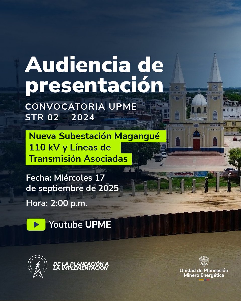 UPMEOficial's tweet photo. Hoy 17 de septiembre: Audiencia pública de la Convocatoria UPME STR 02-2024 para el proyecto Nueva Subestación Magangué 110 kV. 
🔌 Mejorará la estabilidad eléctrica en Sincé, Mompox, Magangué y más municipios de la región Caribe. ¡Transmisión en vivo! 👉🏼 https://t.co/jf63U2Wsvz https://t.co/XdRp0x5kDG